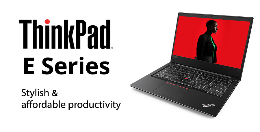    ThinkPad E Series
